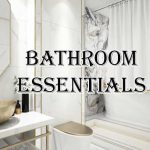 Bathroom-essentials-for-your-home