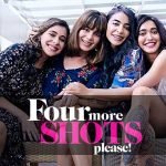 four-more-shots-please-season-1-download-all-10-episodes