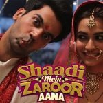 Shadi mein zaroor ana full movie download