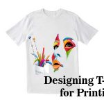 Design Custom T-Shirts for Printing