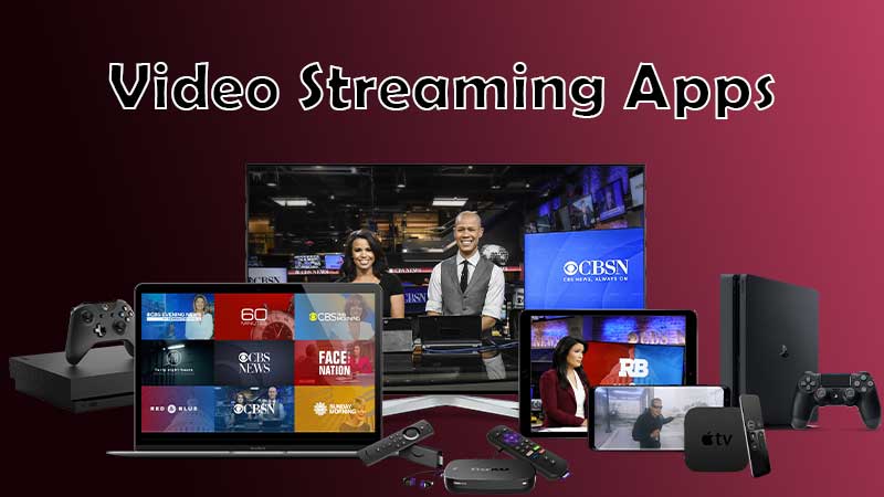 Video Streaming Apps