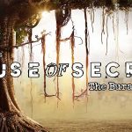 Watch and Download All the Episodes of House of Secrets