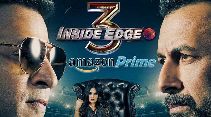 Watch and Download All the Episodes of Inside Edge Season 3
