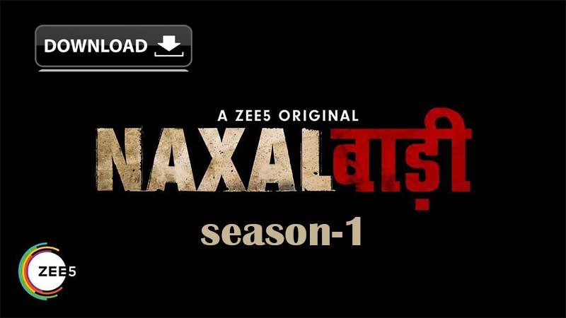Naxalbari-web-series-Download