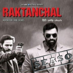 Know Where to Watch and Download All the Episodes of Raktanchal Season 2