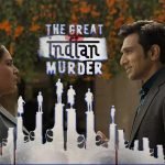 The Great Indian Murder Season 1 Download
