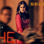 Know Where To Watch And Download All The Episodes Of She Season 1
