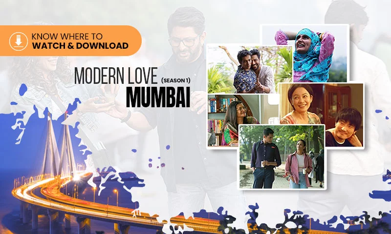 Modern Love Mumbai Season 1