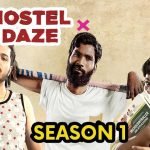Hostel Daze Season 1 download