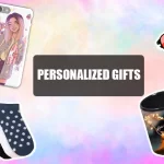 Personalized Gifts for the People Around You