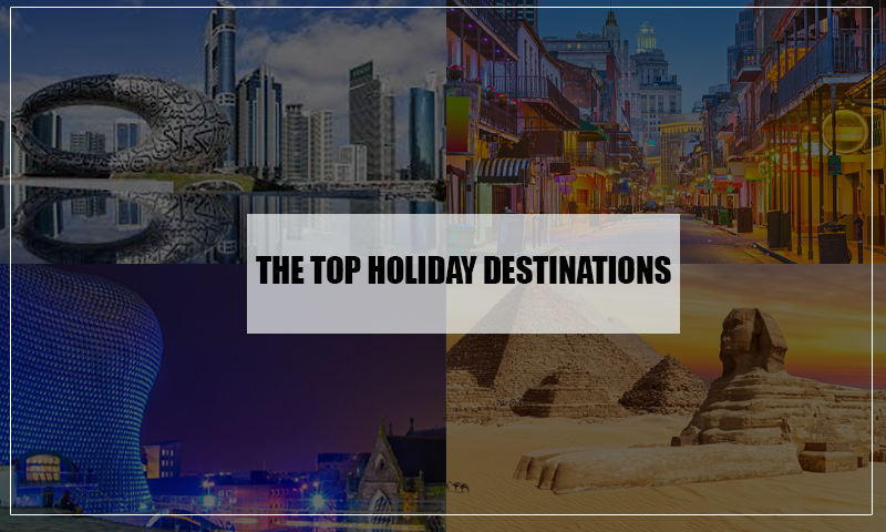 The Top Holiday Destinations