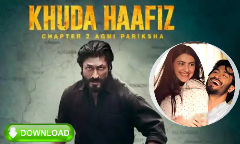 Khuda Hafiz Chapter 2