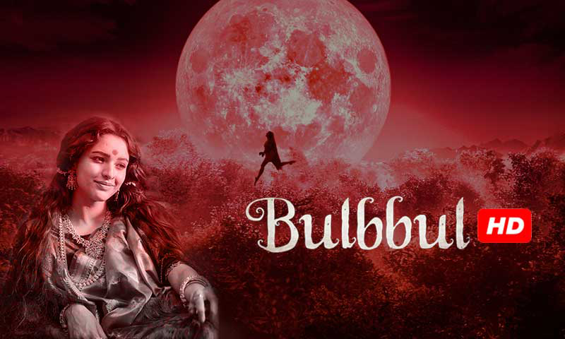 Movie Bulbbul in HD