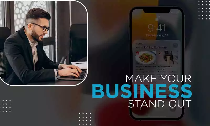 Make Your Business Stand Out