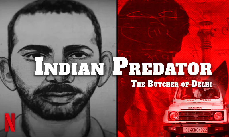 indian predator the butcher of delhi free