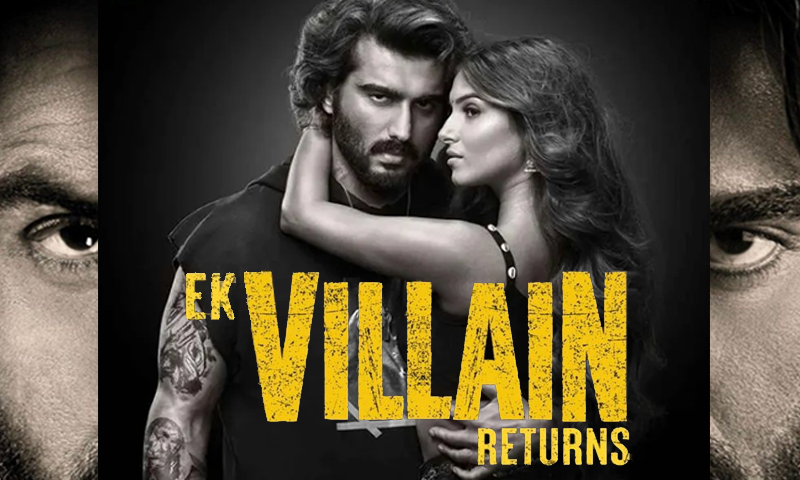 Ek Villain Returns