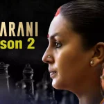Maharani Season 2 Download
