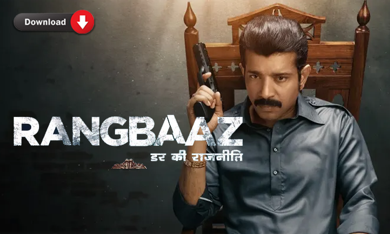 Rangbaaz Darr Ki Rajneeti Season 3 Download