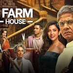 36 farmhouse 2022 Movie Download