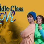 Middle Class Love 2022 Movie Download
