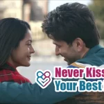 Never Kiss Your Best Friend Season 1 Download