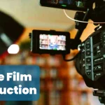 Making It in Indie Film Production