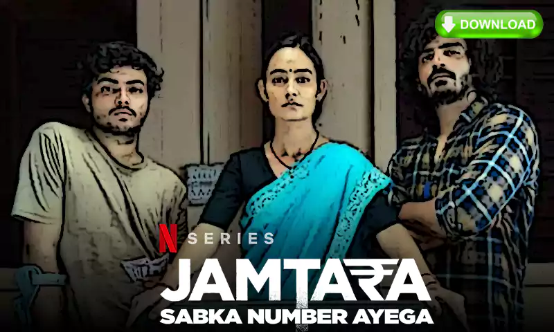 Jamtara: Sabka Number Ayega Season 2