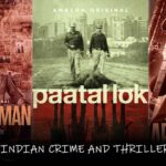 Best Indian Crime And Thriller Series