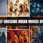 Highest-Grossing Indian Movies