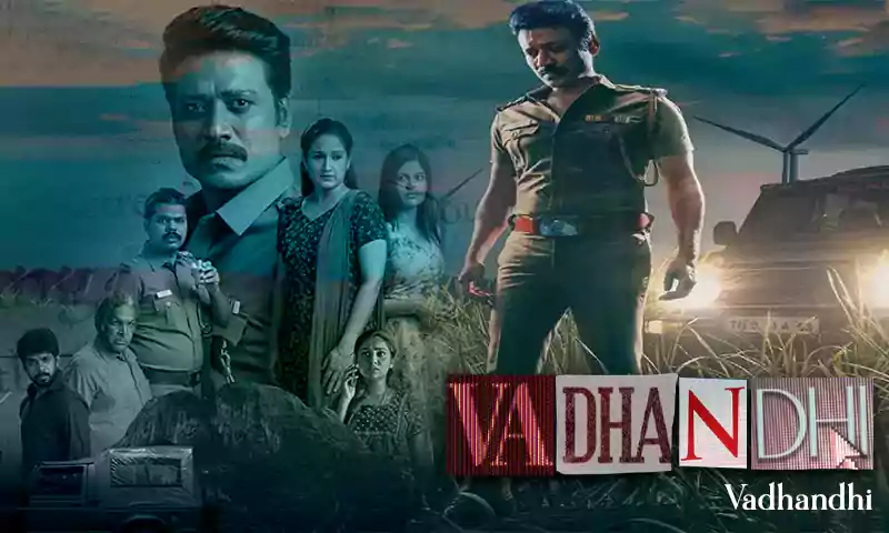 Vadhandhi series