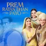 prem ratan dhan payo