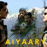 Aiyaary movie