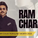 Ram Charan Net Worth 2023