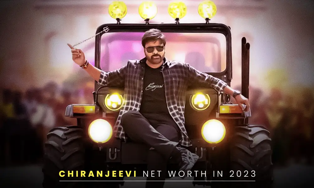 Chiranjeevi Net Worth in 2023