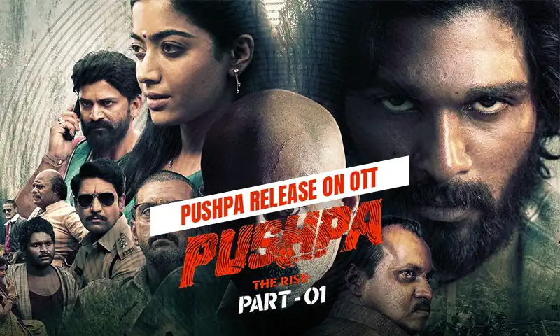 Pushpa OTT Release