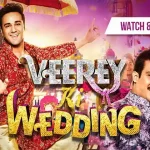 Veerey Ki Wedding