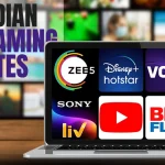 Indian Streaming Sites