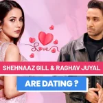 Shehnaaz Gill and Raghav Juyal are Dating