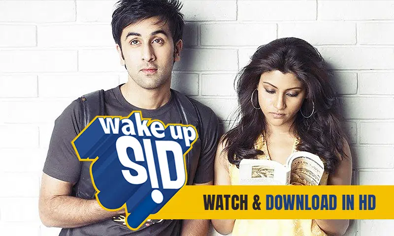 Wake up Sid