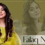 falaq naaz