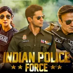 indian police force release date