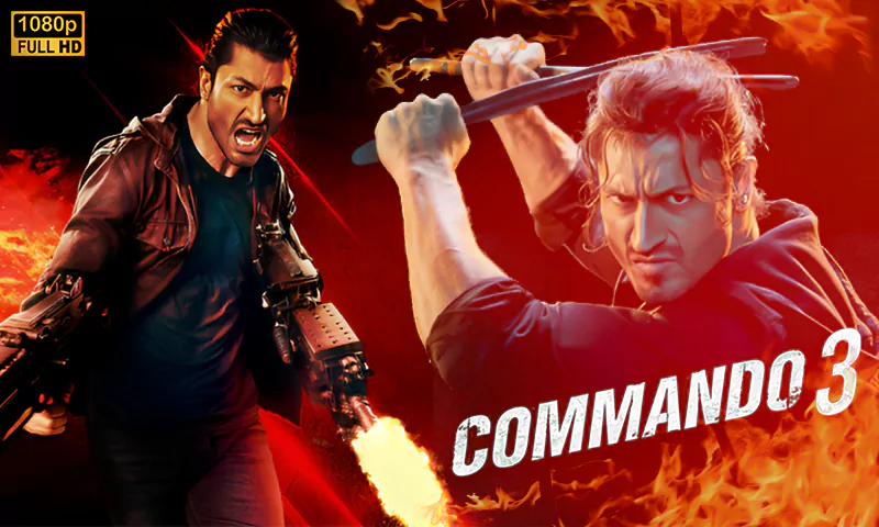 how to watch commando 3 hindi movie in hd