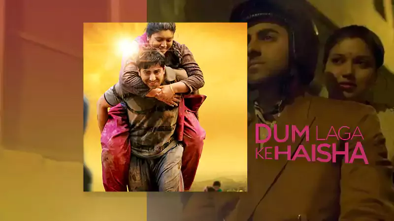 Dum Laga Ke Haisha