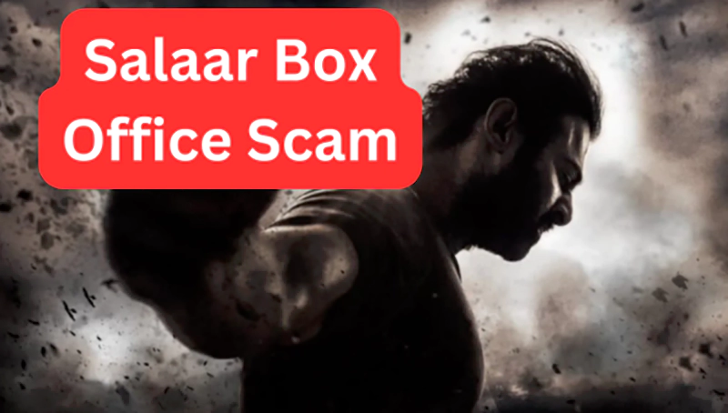 Salaar box office scam
