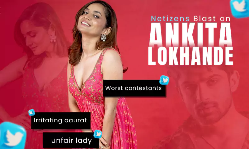 Netizens Blast on Ankita Lokhande