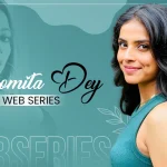 paromita dey web series