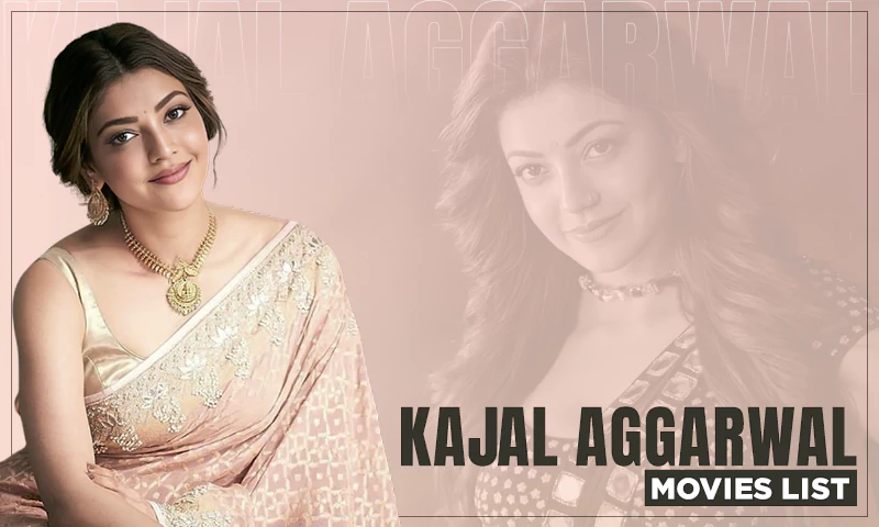 kajal aggarwal movies list