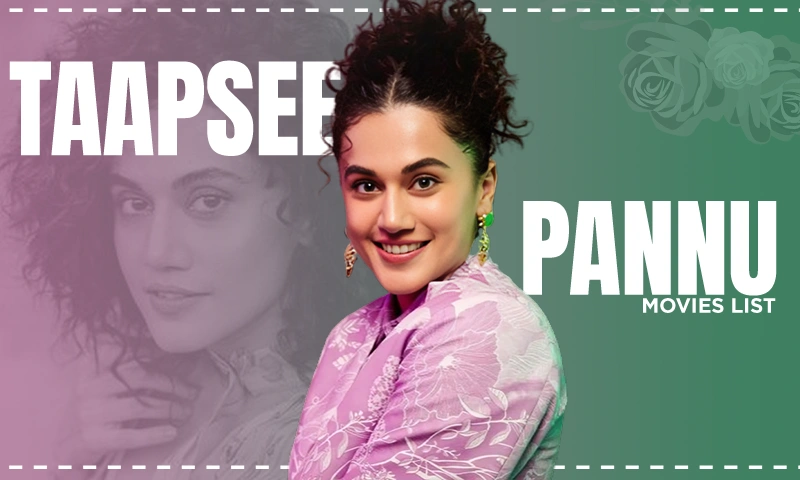 movies of taapsee pannu
