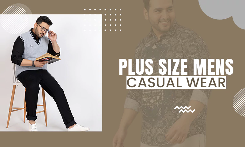 plus size mens casual wear