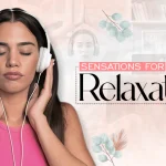 sensations for relaxation